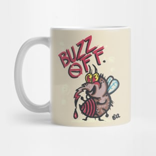 Buzz Off Mug